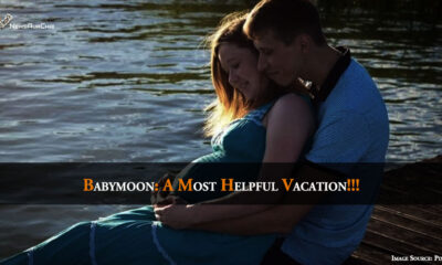 Babymoon: A Most Helpful Vacation!!!