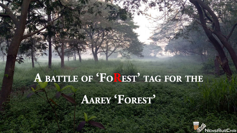 Aarey Forest 2018