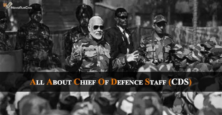 CDS In Indian Army By Modi