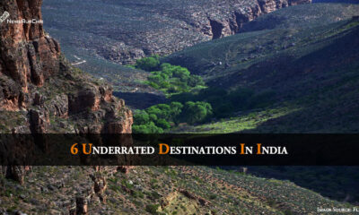 6 Underrated Destinations in India