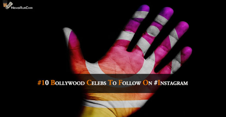 #10 Bollywood Celebs To follow on #Instagram