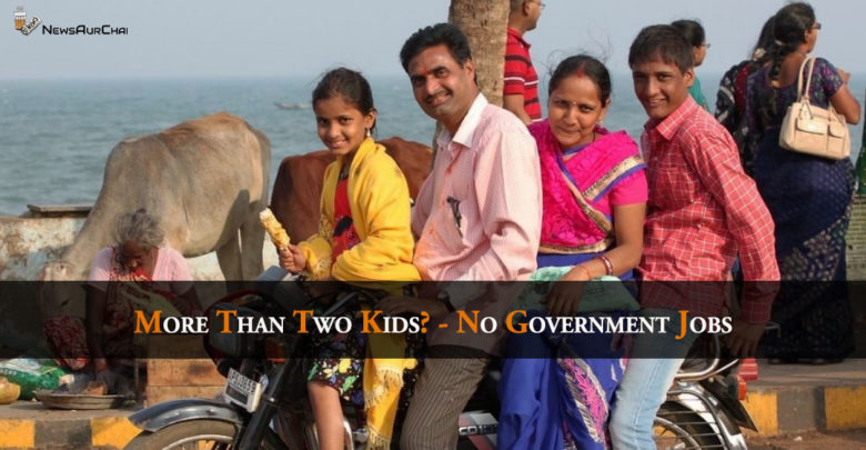 More Than Two Kids? - No Government Jobs