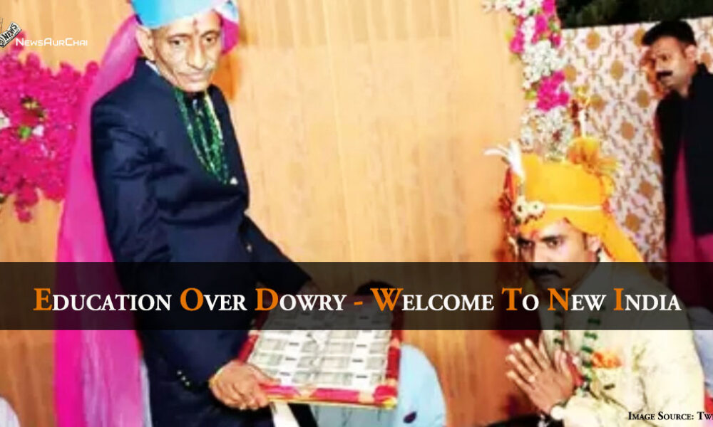 Education Over Dowry - Welcome To New India