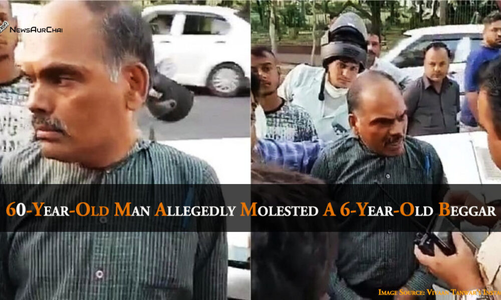 60-Year-Old Man Allegedly molested A 6-Year-Old Beggar