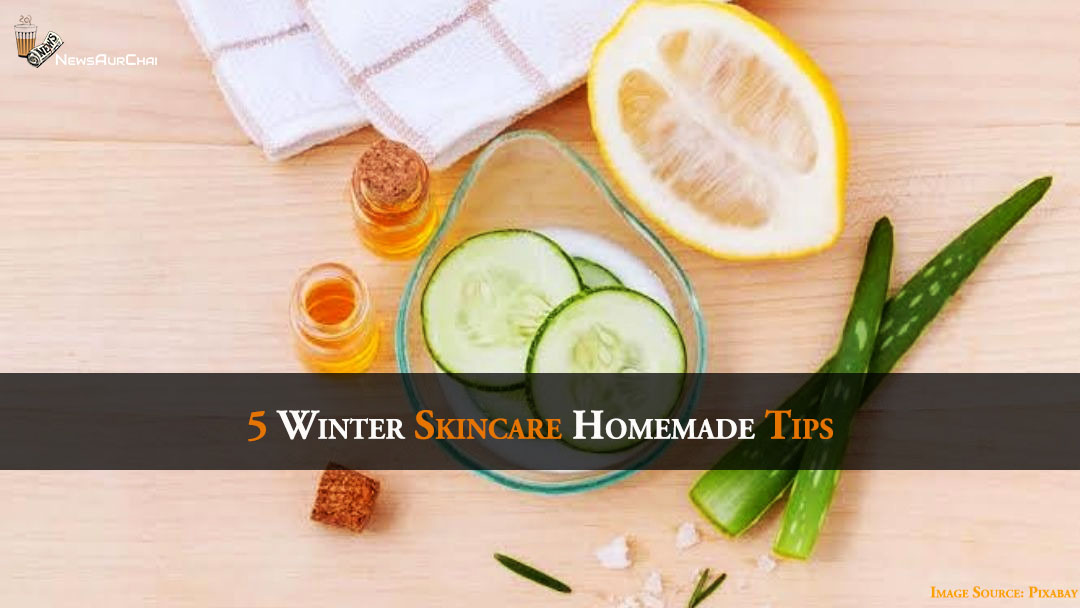 5 winter skincare homemade tips
