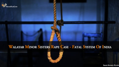 Walayar Minor Sisters Rape Case - Fatal System Of India