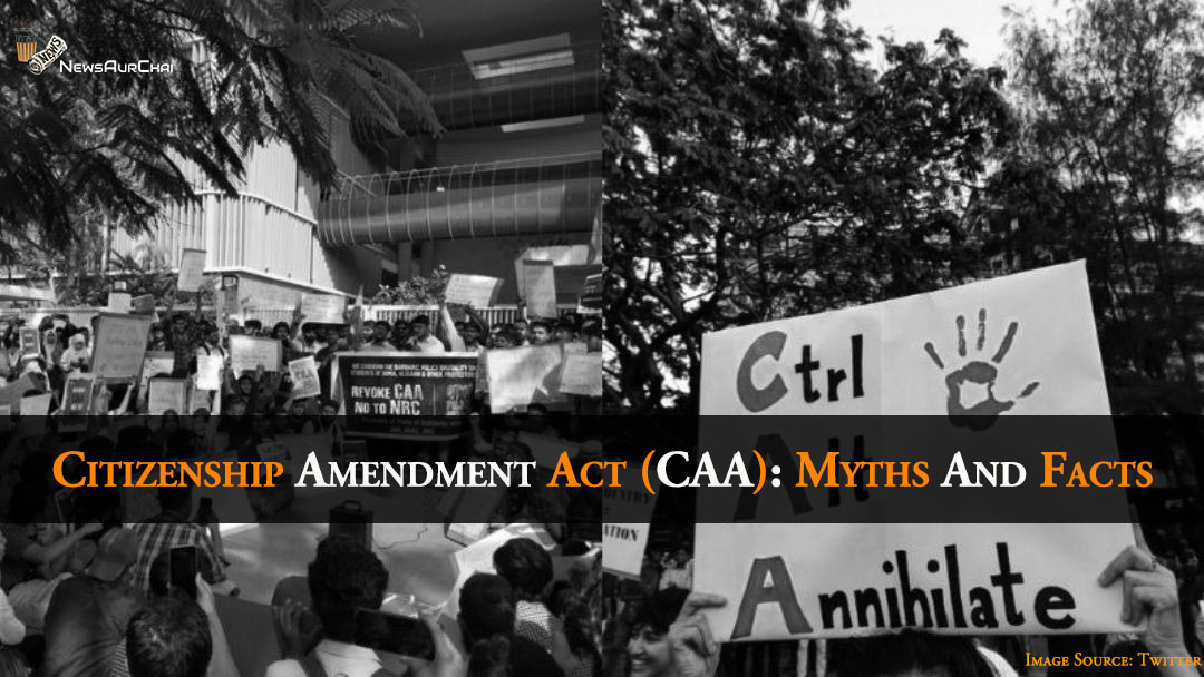 Citizenship Amendment Act (CAA): Myths And Facts