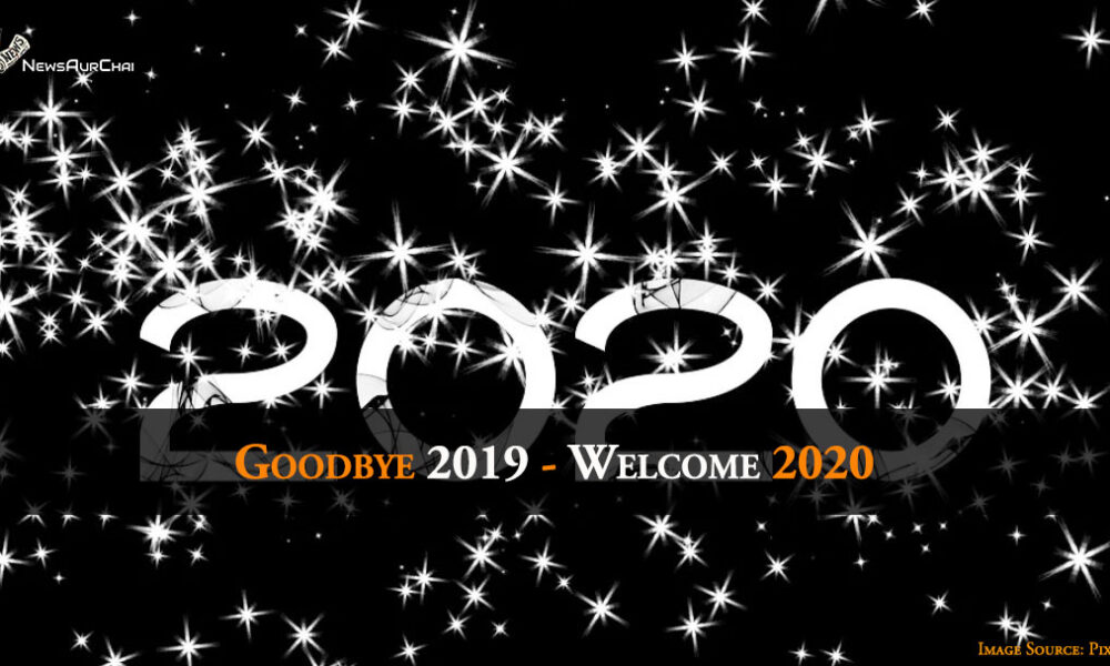 Goodbye 2019 - Welcome 2020