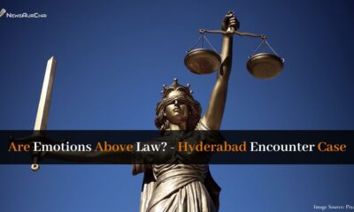 Are Emotions Above Law? - Hyderabad Encounter Case