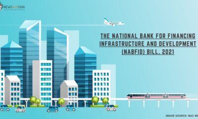 The National Bank For Financing Infrastructure And Development Bill 2021 (NBFID Bill) | News Aur Chai